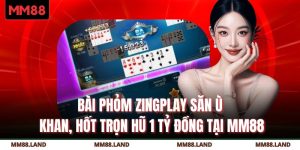 Bài Phỏm Zingplay